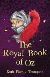 The Royal Book of Oz (The Wizard of Oz Collection) （2ND）