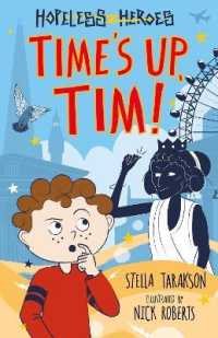 Time's Up, Tim! (Hopeless Heroes)