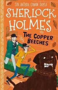 The Copper Beeches (Easy Classics) (The Sherlock Holmes Children's Collection Mystery, Mischief and Mayhem)