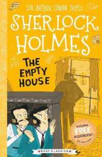 The Empty House (Easy Classics) (The Sherlock Holmes Children's Collection: Creatures, Codes and Curious Cases (Easy Classics))