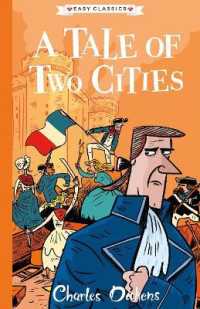 A Tale of Two Cities (Easy Classics) (The Charles Dickens Children's Collection (Easy Classics))