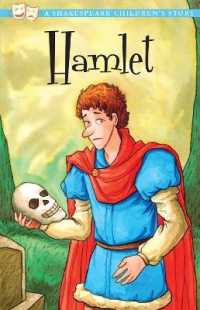 Hamlet, Prince of Denmark (Sweet Cherry Easy Classics) （North American）