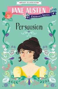 Persuasion (Easy Classics) (Jane Austen Children's Stories (Easy Classics))