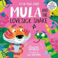 Mula and the Lovesick Snake (Paperback) (Mula and Friends (Paperback))