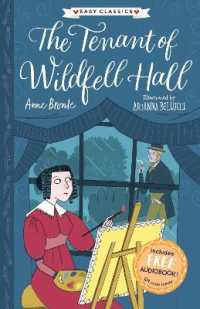 The Tenant of Wildfell Hall (Easy Classics) (The Complete Brontë Sisters Children's Collection)