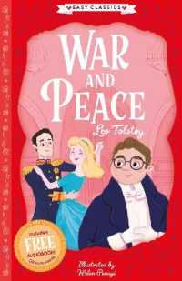 War and Peace (Easy Classics) (The Epic Collection: Tolstoy's War and Peace and Other Stories)