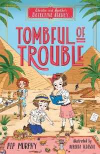 Tombful of Trouble (Christie and Agatha's Detective Agency)