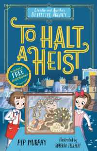 Christie and Agatha's Detective Agency: To Halt a Heist (Christie and Agatha's Detective Agency)