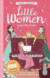 Little Women (Easy Classics) (The American Classics Children's Collection: the Great Gatsby and Other Stories)
