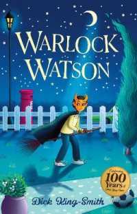 Dick King-Smith: Warlock Watson (The Dick King Smith Centenary Collection) （Centenary）