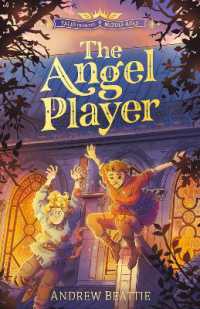 Tales from the Middle Ages: the Angel Player (Tales of Medieval England)