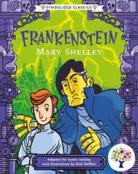 Frankenstein (Symbolized Classic Edition) (Symbolized Classics)
