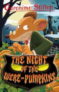 Geronimo Stilton: the Night of the Were-pumpkins (Geronimo Stilton - Series 6) -- Paperback / softback