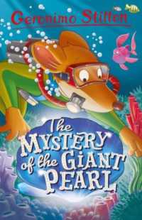 Geronimo Stilton: Mystery of the Giant Pearl (Geronimo Stilton - Series 6) -- Paperback / softback
