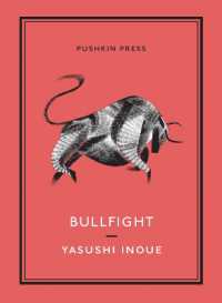 井上靖『闘牛』（英訳）<br>Bullfight (Pushkin Collection)