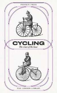 Cycling : The Craze of the Hour (The London Library)