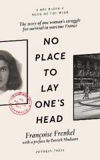 No Place to Lay One's Head -- Hardback (English Language Edition)