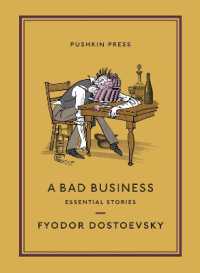A Bad Business : Essential Stories (Pushkin Collection)