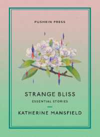 Strange Bliss : Essential Stories (Pushkin Collection)
