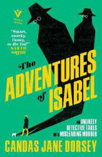 The Adventures of Isabel : An Epitome Apartments Mystery (An Epitome Apartment Mystery)