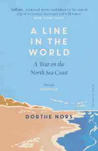 A Line in the World : A Year on the North Sea Coast
