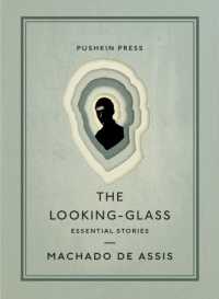 The Looking-Glass : Essential Stories (Pushkin Collection)