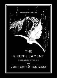 The Siren's Lament : Essential Stories (Pushkin Collection)