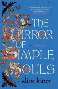 The Mirror of Simple Souls : A Novel
