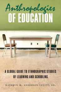 Anthropologies of Education : A Global Guide to Ethnographic Studies of Learning and Schooling