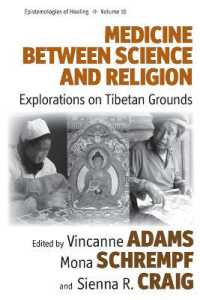 Medicine between Science and Religion : Explorations on Tibetan Grounds (Epistemologies of Healing)