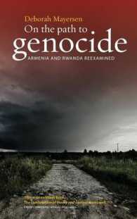 On the Path to Genocide : Armenia and Rwanda Reexamined （Library Binding）
