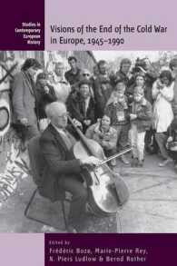 Visions of the End of the Cold War in Europe, 1945-1990 (Studies in Contemporary European History)