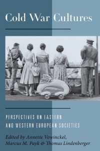 Cold War Cultures : Perspectives on Eastern and Western European Societies