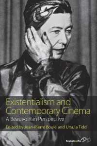 Existentialism and Contemporary Cinema : A Beauvoirian Perspective