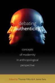 Debating Authenticity : Concepts of Modernity in Anthropological Perspective