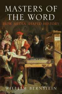 Masters of the Word : How Media Shaped History -- Paperback / softback （Main - Pri）