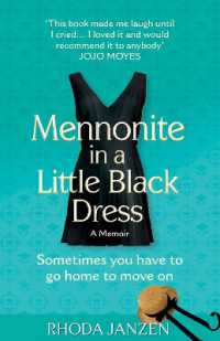 Mennonite in a Little Black Dress : A Memoir of Going Home