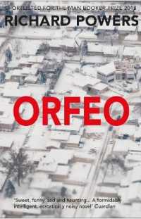 Orfeo : From the Booker Prize-shortlisted author of BEWILDERMENT
