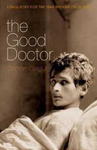 Good Doctor : Author of the 2021 Booker Prize-winning novel the