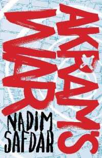 Akram's War : a novel of one young Muslim's journey to radicalization