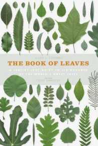 Book of Leaves : A leaf-by-leaf guide to six hundred of the world's great trees -- Hardback