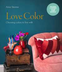 Love Color : Choosing Colors to Live with
