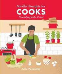 Mindful Thoughts for Cooks : Nourishing body & soul (Mindful Thoughts)