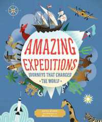 Amazing Expeditions : Journeys That Changed the World