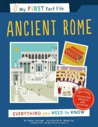 My First Fact File Ancient Rome : Everything you Need to Know (My First Fact File) -- Paperback / softback
