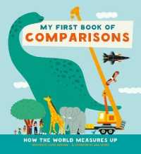 My First Book of Comparisons : How the world measures up -- Hardback