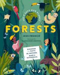 Let's Save Our Planet: Forests : Discover the Facts. Be Inspired. Make a Difference. (Let's Save Our Planet)