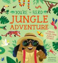 You're the Hero: Jungle Adventure (Let's Tell a Story)