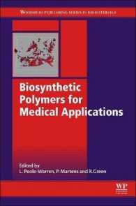 Biosynthetic Polymers for Medical Applications (Woodhead Publishing Series in Biomaterials)
