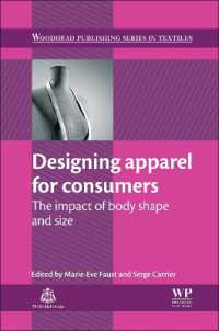 Designing Apparel for Consumers : The Impact of Body Shape and Size (Woodhead Publishing Series in Textiles)